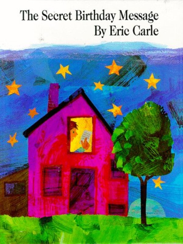 Book cover for "The Secret Birthday Message" by Eric Carle
