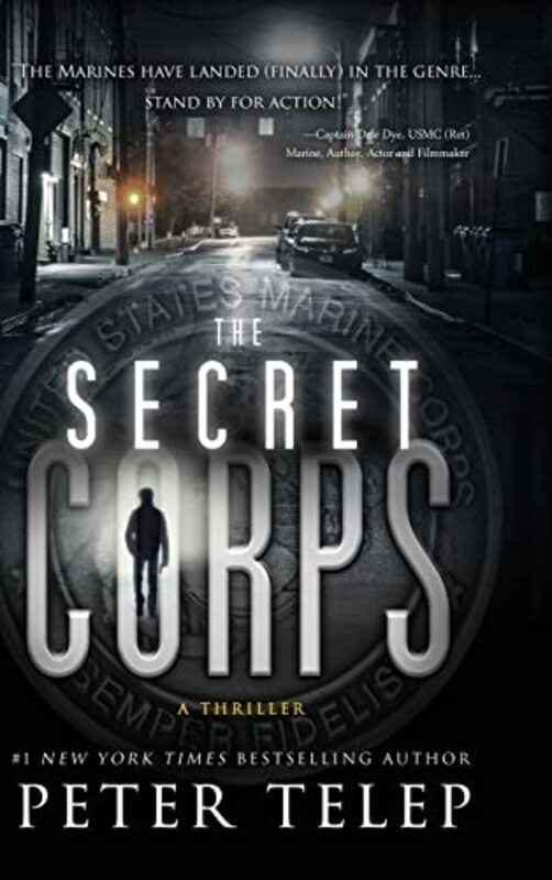 Book cover for "The Secret Corps" by Peter Telep