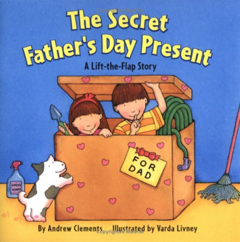 Book cover for "The Secret Father's Day Present" by Andrew Clements
