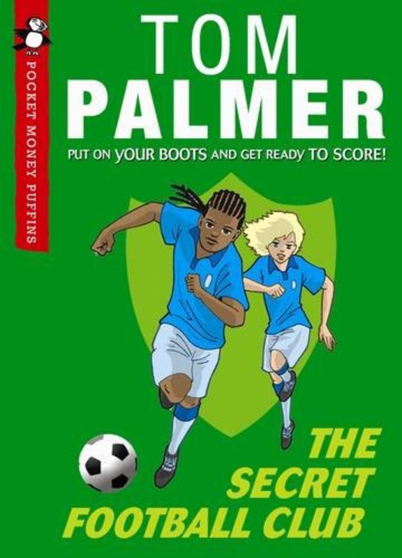 Book cover for "The Secret Football Club" by Tom Palmer