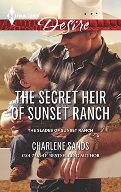 Book cover for "The Secret Heir of Sunset Ranch" by Charlene Sands