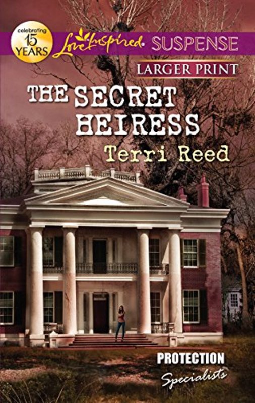 Book cover for "The Secret Heiress" by Terri Reed