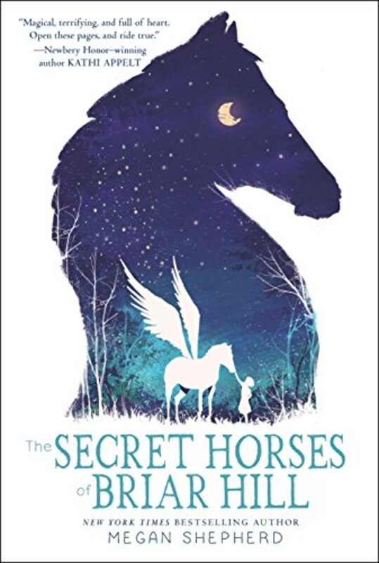 Book cover for "The Secret Horses of Briar Hill" by Megan Shepherd