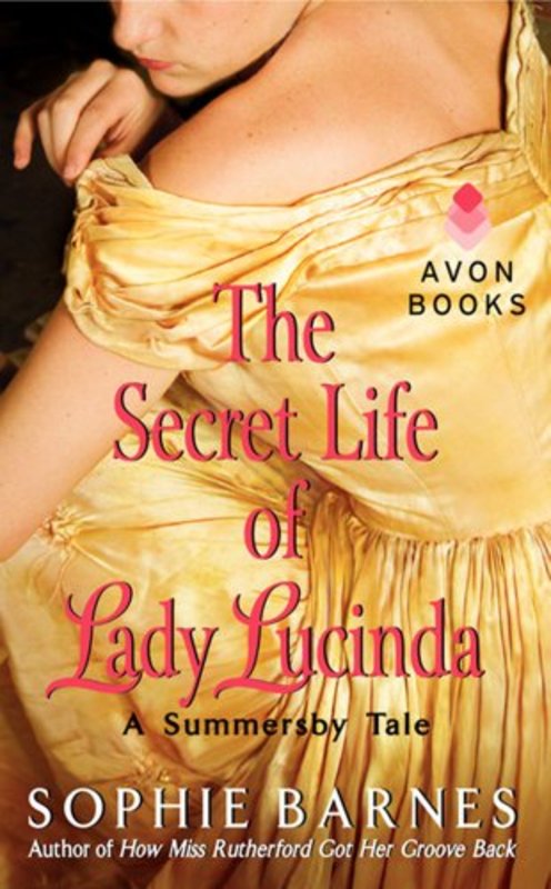 Book cover for "The Secret Life of Lady Lucinda" by Sophie Barnes