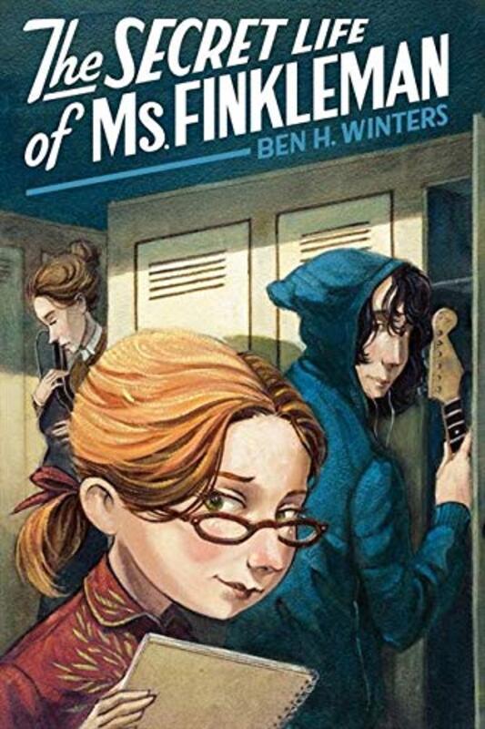 Book cover for "The Secret Life of Ms. Finkleman" by Ben H Winters