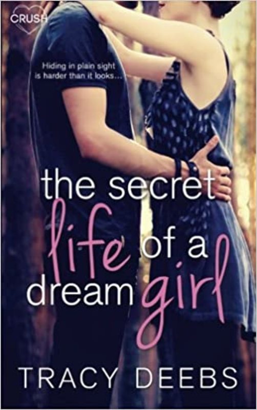 Book cover for "The Secret Life of a Dream Girl" by Tracy Wolff