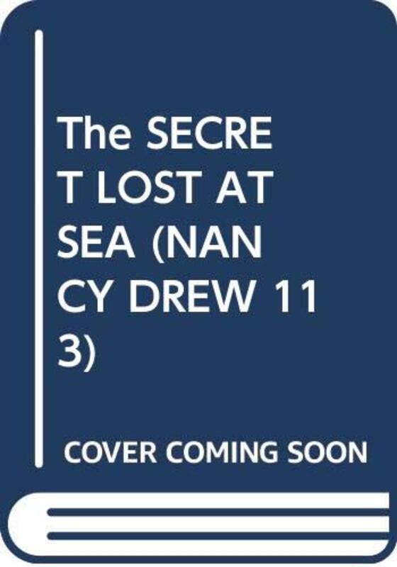 Book cover for "The Secret Lost at Sea" by Mildred A Wirt