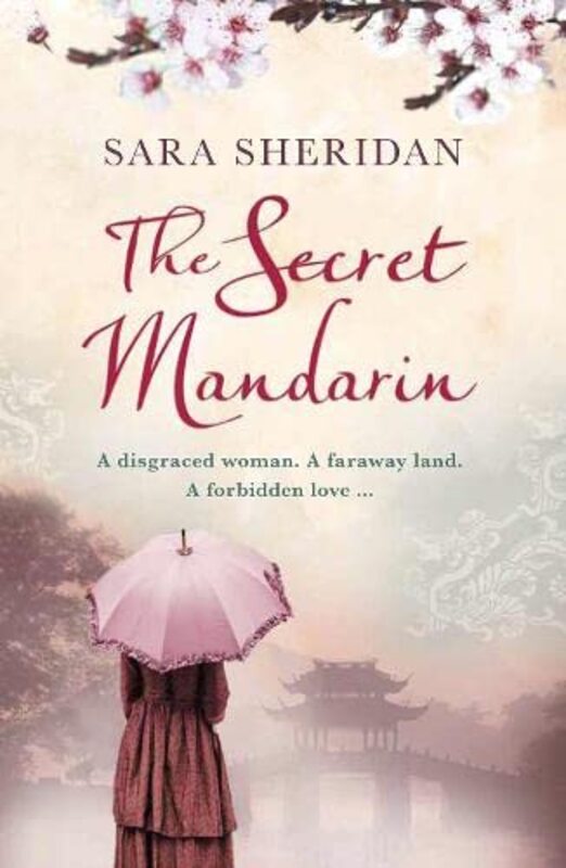 Book cover for "The Secret Mandarin" by Sara Sheridan