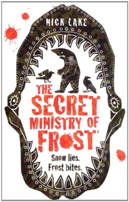Book cover for "The Secret Ministry of Frost" by Nick Lake