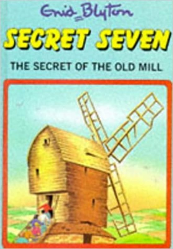 Book cover for "The Secret Of The Old Mill" by Enid Blyton