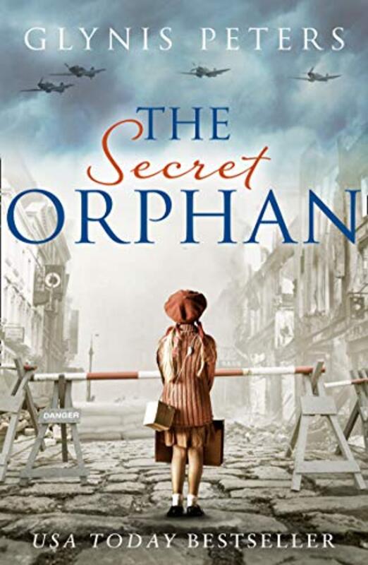Book cover for "The Secret Orphan" by Glynis Peters