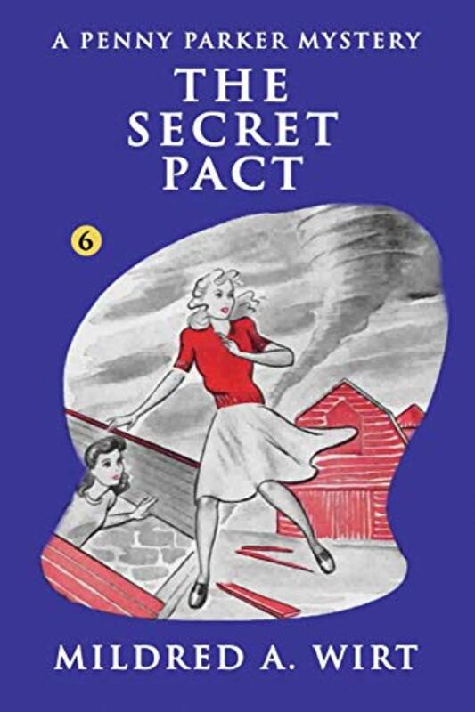 Book cover for "The Secret Pact" by Mildred A Wirt