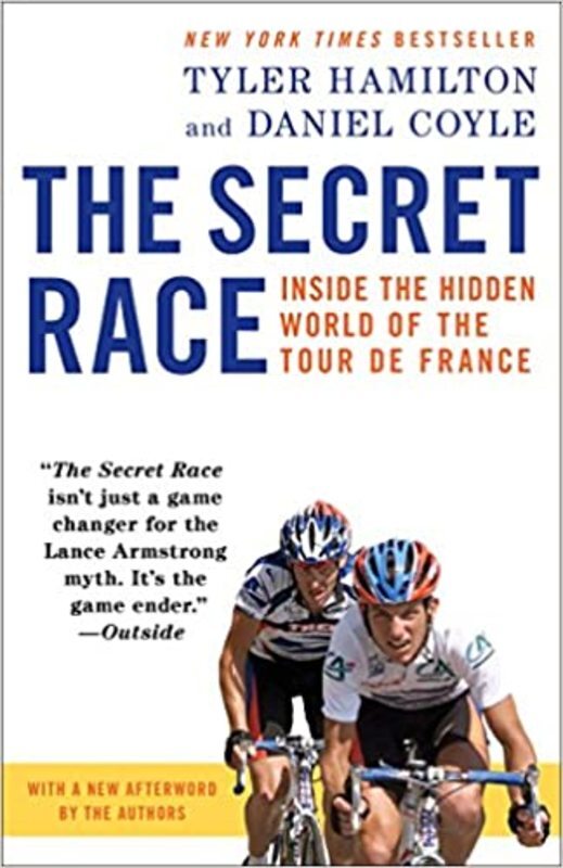 Book cover for "The Secret Race" by Tyler Hamilton