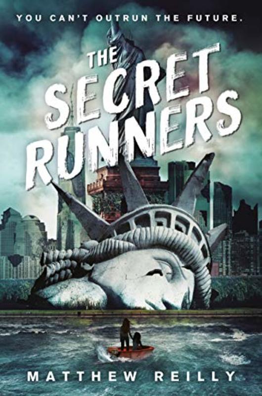 Book cover for "The Secret Runners" by Matthew Reilly