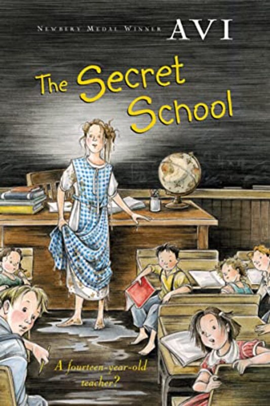 Book cover for "The Secret School" by Avi