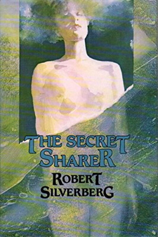 Book cover for "The Secret Sharer" by Robert Silverberg