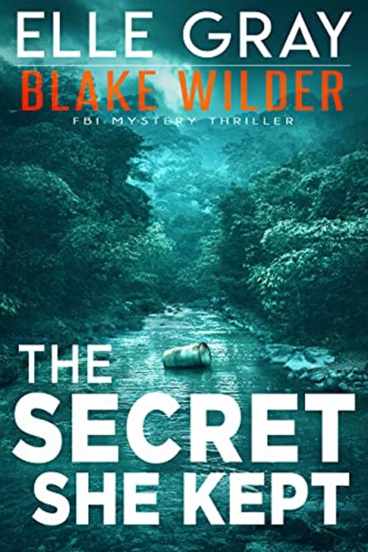 Book cover for "The Secret She Kept" by Elle Gray