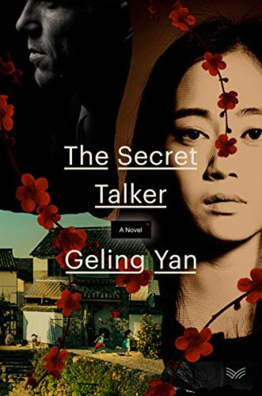 Book cover for "The Secret Talker" by Geling Yan