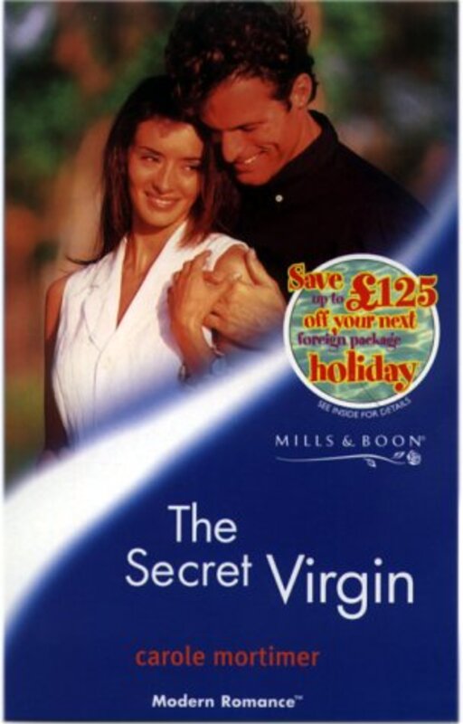 Book cover for "The Secret Virgin" by Carole Mortimer