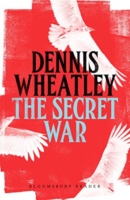 Book cover for "The Secret War" by Dennis Wheatley