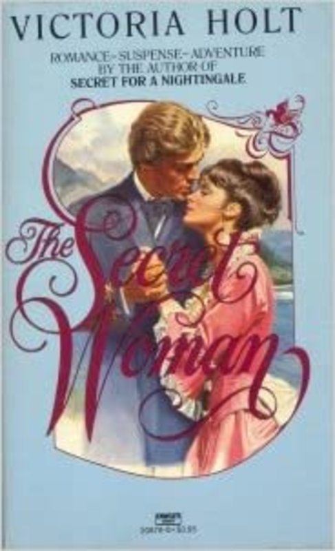 Book cover for "The Secret Woman" by Victoria Holt