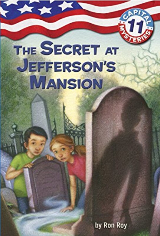 Book cover for "The Secret at Jefferson's Mansion" by Ron Roy
