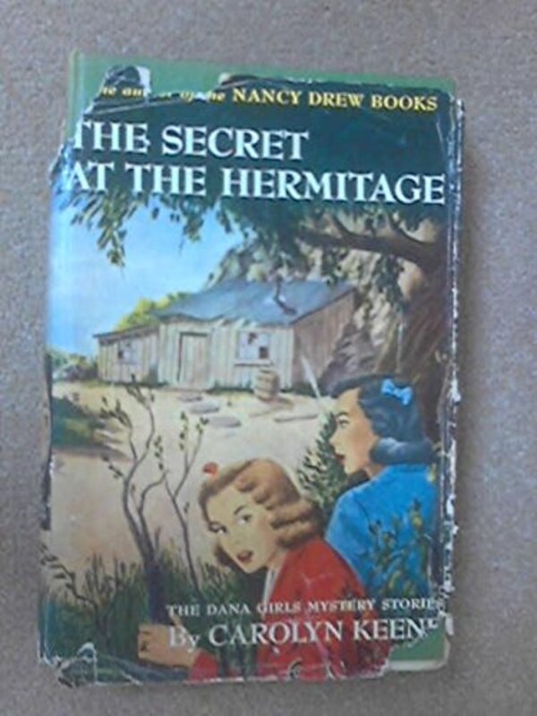 Book cover for "The Secret at the Hermitage" by Mildred A Wirt