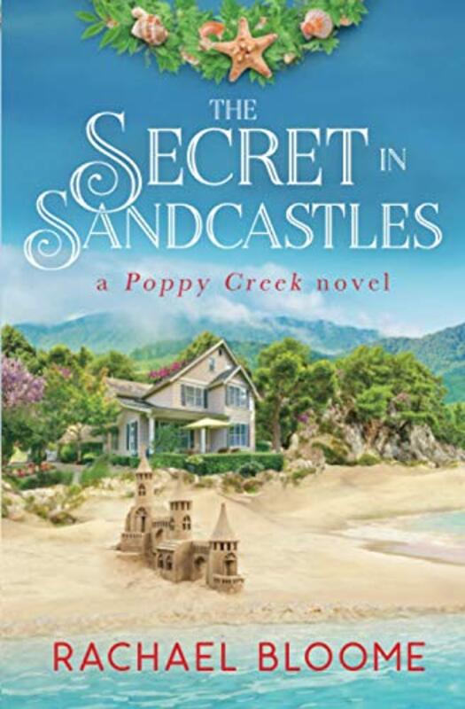 Book cover for "The Secret in Sandcastles" by Rachael Bloome