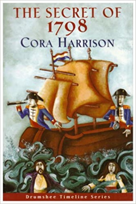 Book cover for "The Secret of 1798" by Cora Harrison