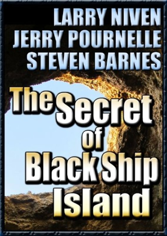 Book cover for "The Secret of Black Ship Island" by Steven Barnes