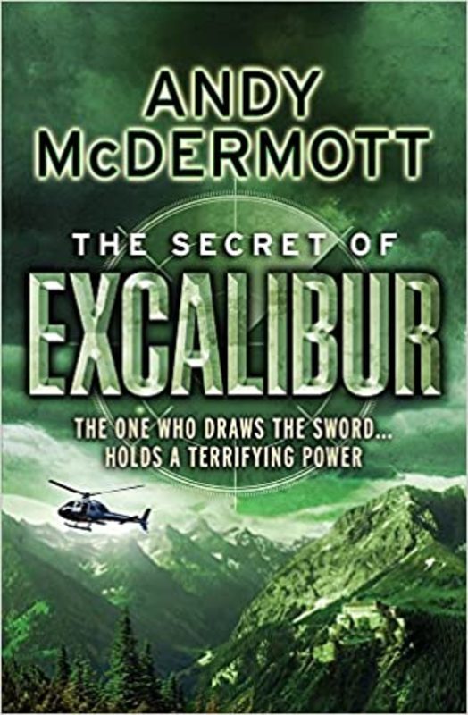 Book cover for "The Secret of Excalibur" by Andy McDermott