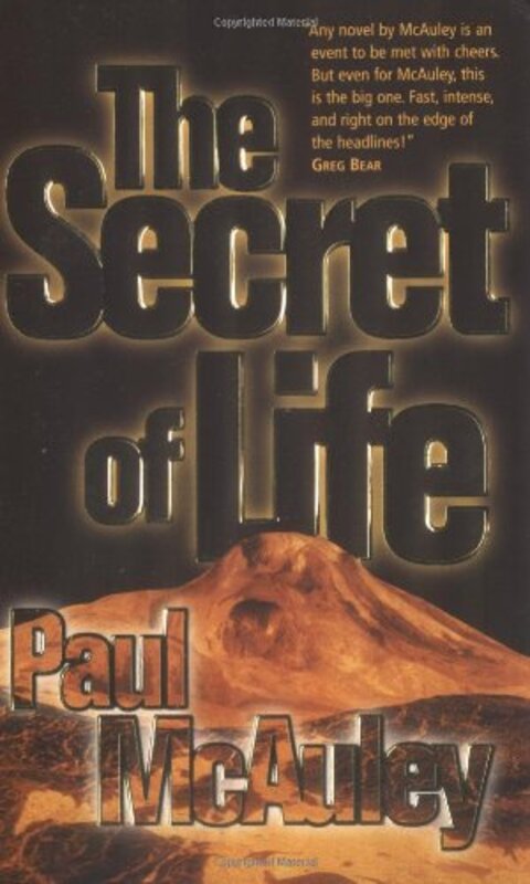 Book cover for "The Secret of Life" by Paul J McAuley