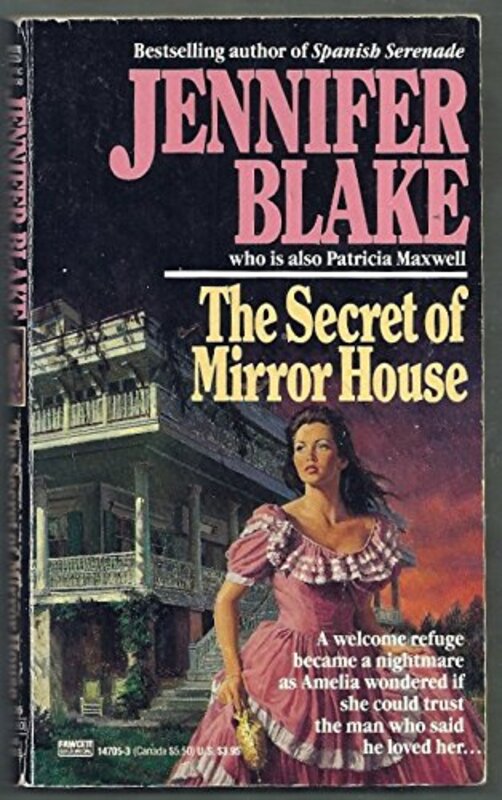 Book cover for "The Secret of Mirror House" by Patricia Maxwell