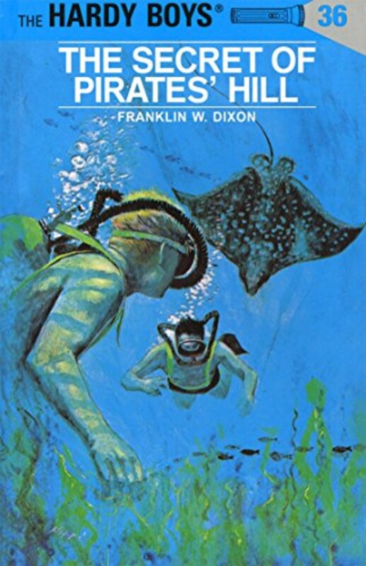 Book cover for "The Secret of Pirates' Hill" by Franklin W Dixon