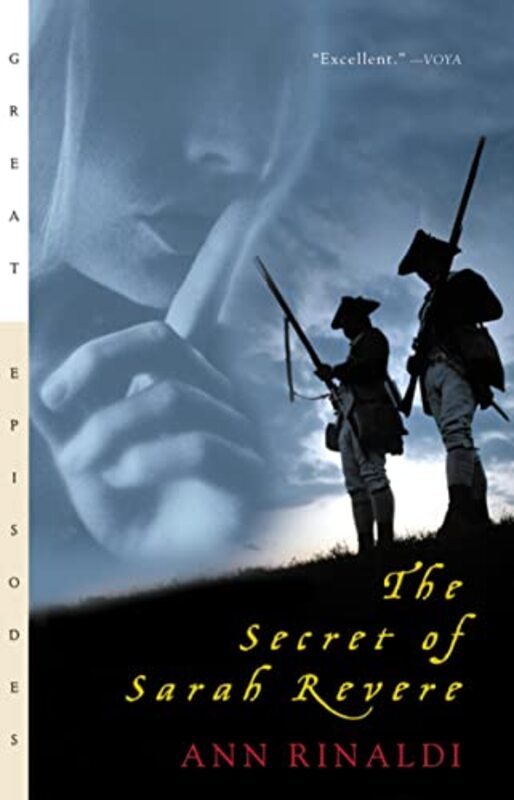 Book cover for "The Secret of Sarah Revere" by Ann Rinaldi