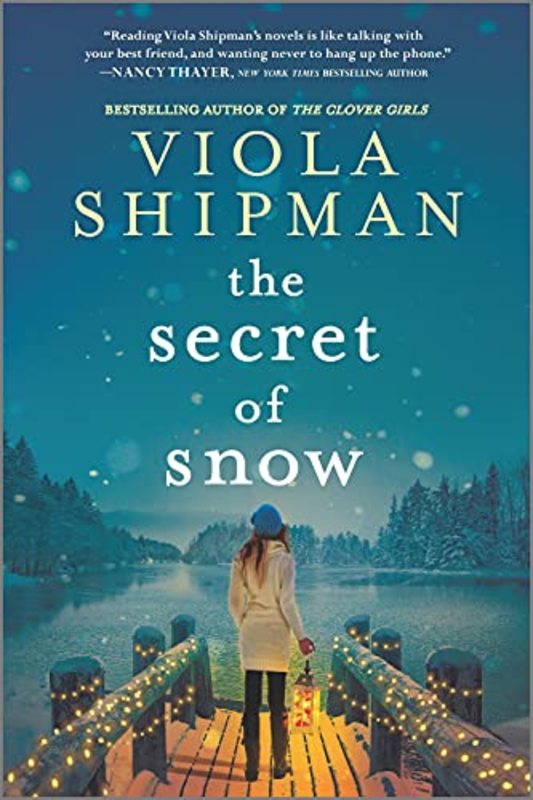 Book cover for "The Secret of Snow" by Viola Shipman