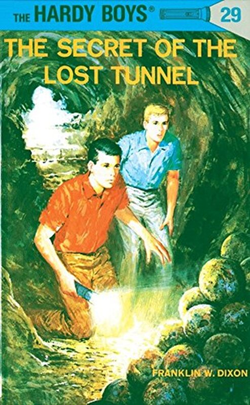 Book cover for "The Secret of the Lost Tunnel" by Franklin W Dixon
