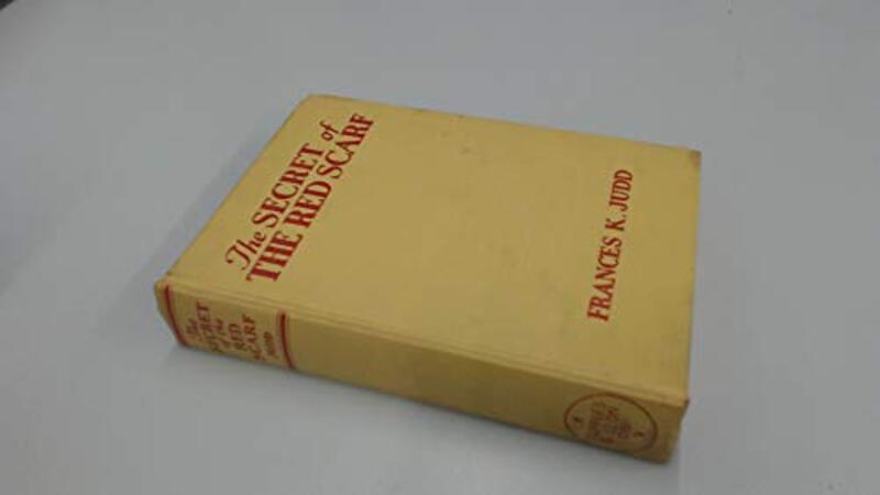 Book cover for "The Secret of the Red Scarf" by Mildred A Wirt