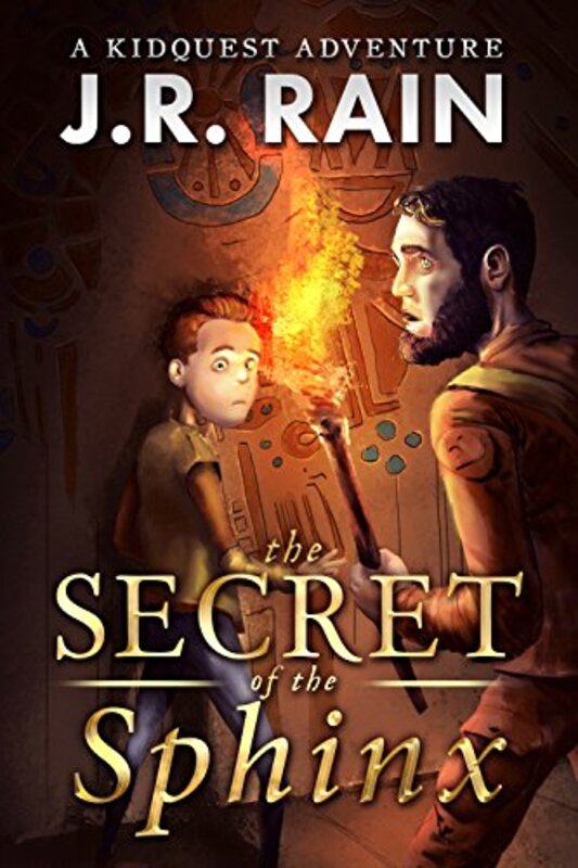 Book cover for "The Secret of the Sphinx" by J R Rain