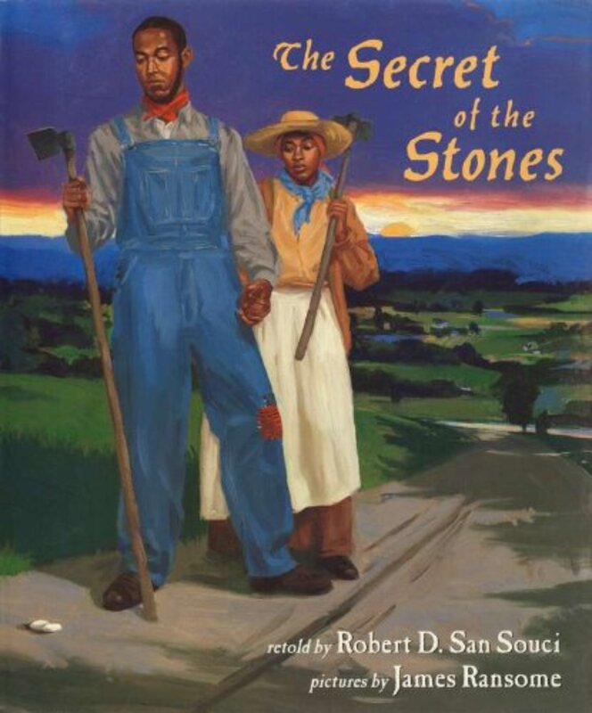 Book cover for "The Secret of the Stones" by James E Ransome