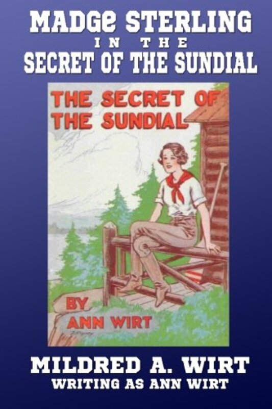 Book cover for "The Secret of the Sundial" by Mildred A Wirt