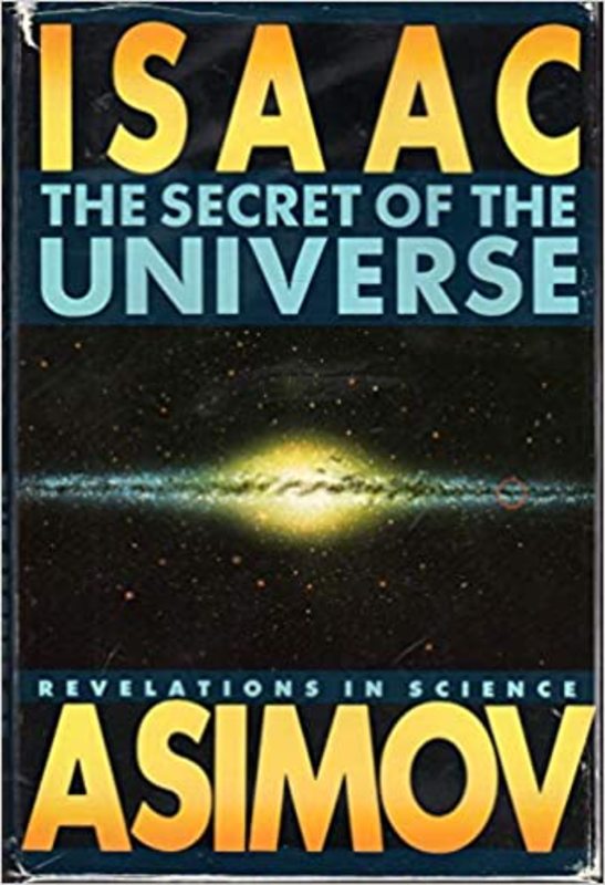 Book cover for "The Secret of the Universe" by Isaac Asimov