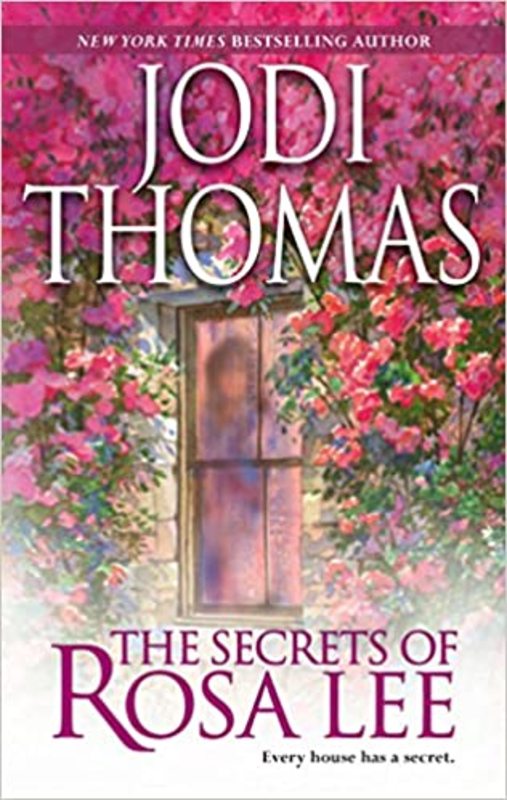 Book cover for "The Secrets Of Rosa Lee" by Jodi Thomas