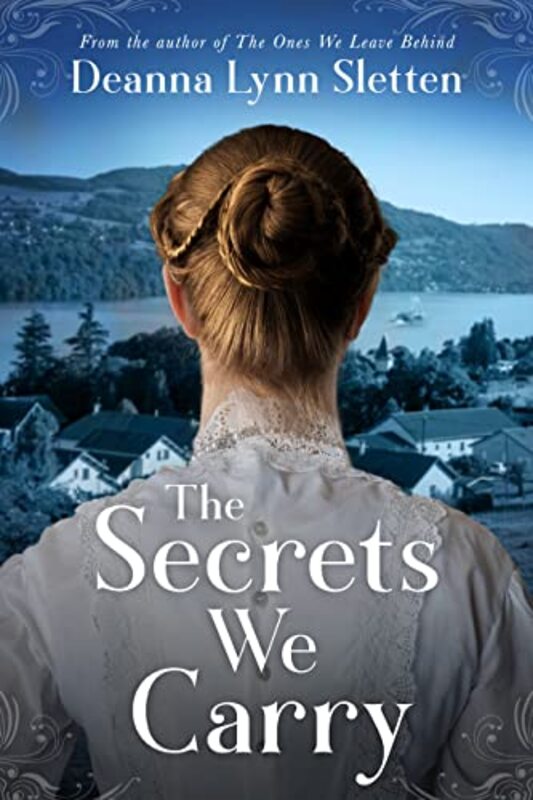 Book cover for "The Secrets We Carry" by Deanna Lynn Sletten
