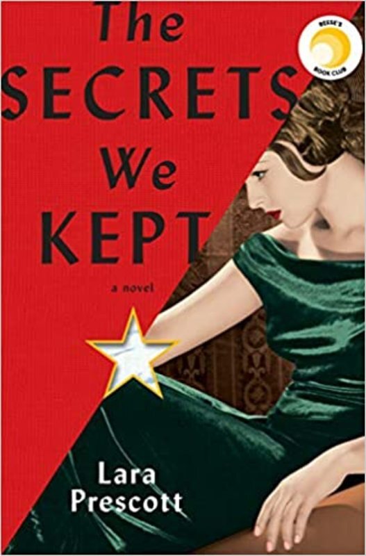 Book cover for "The Secrets We Kept" by Lara Prescott