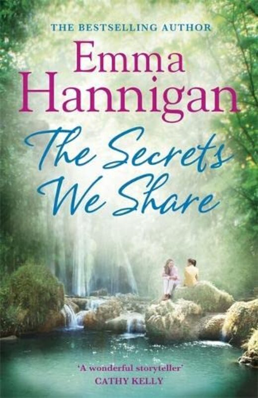 Book cover for "The Secrets We Share" by Emma Hannigan