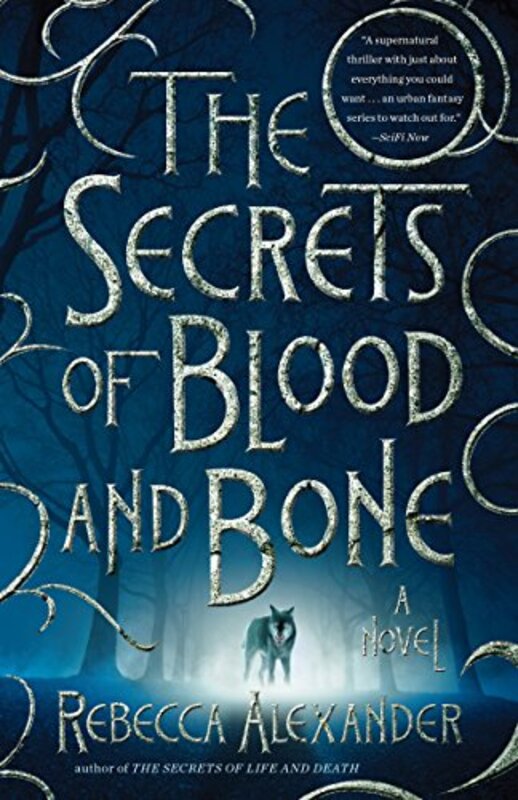 Book cover for "The Secrets of Blood and Bone" by Rebecca Alexander