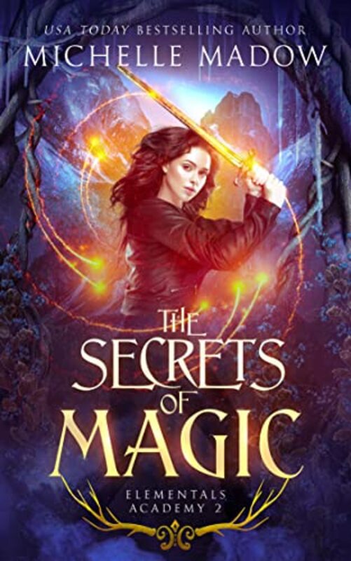 Book cover for "The Secrets of Magic" by Michelle Madow