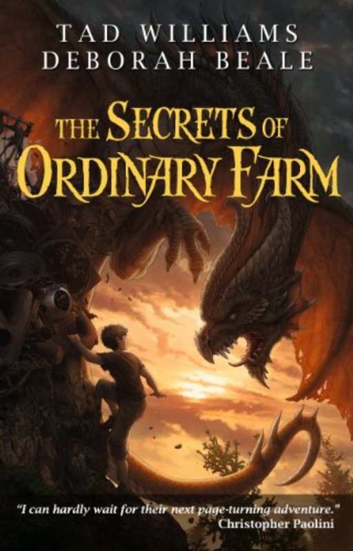 Book cover for "The Secrets of Ordinary Farm" by Tad Williams