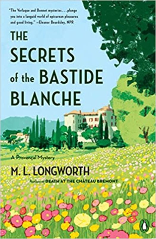 Book cover for "The Secrets of the Bastide Blanche" by M. L. Longworth